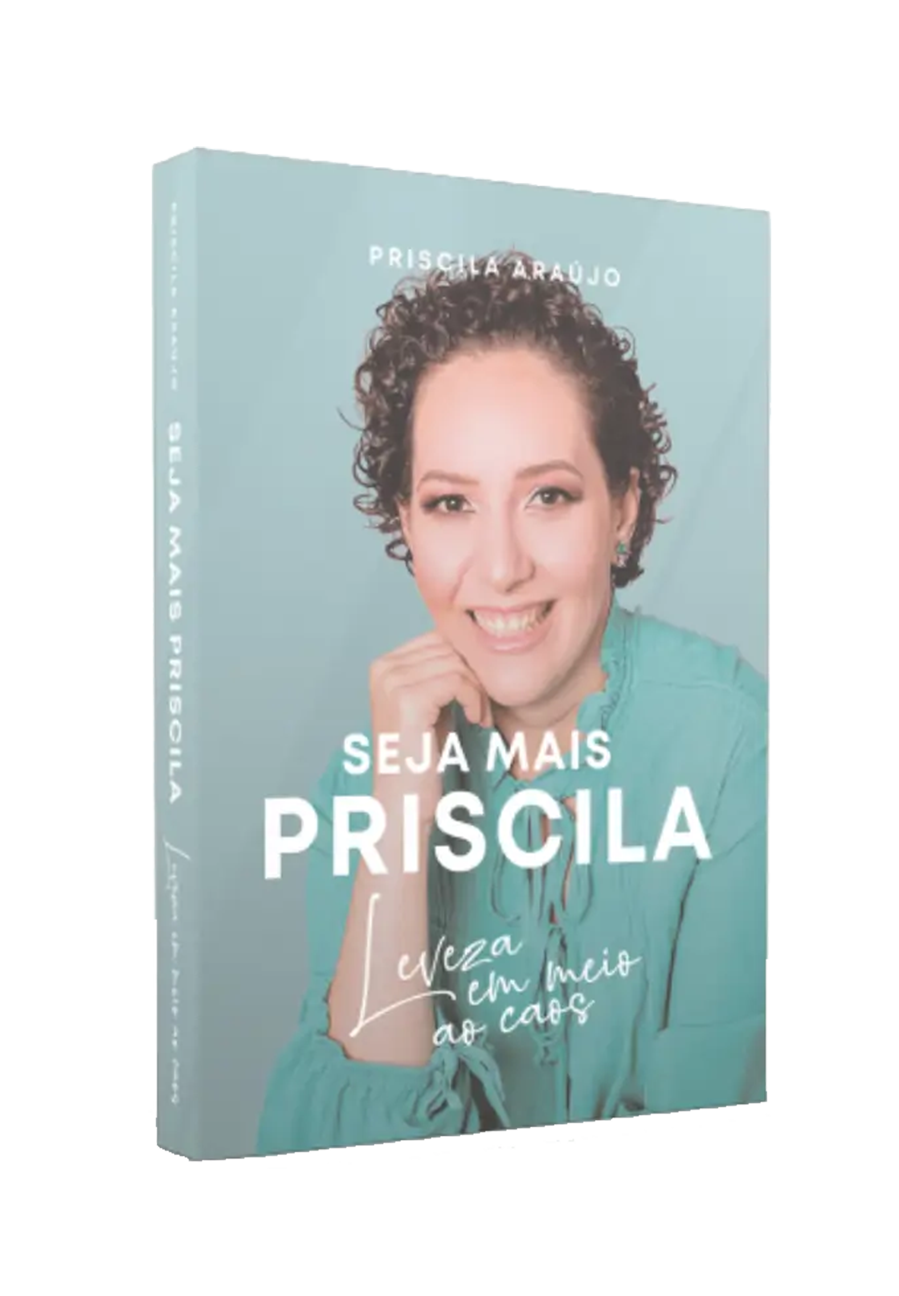 capa do livro Seja Mais Priscila