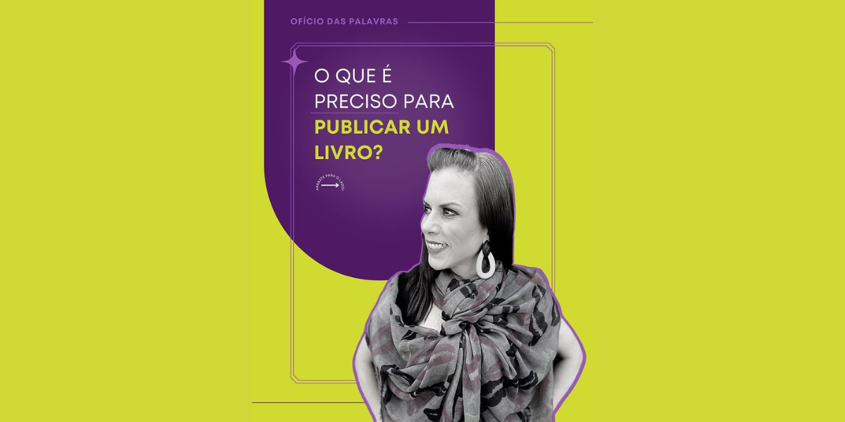 o que é preciso para publicar um livro? respondemos aqui