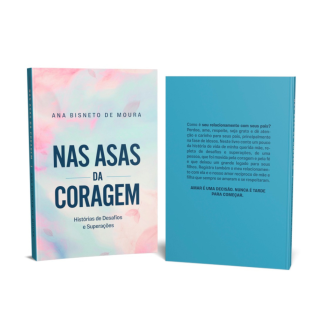 capa do livro Nas Asas da Coragem, fundo azul clarinho e rosa com o titulo em azul ao centro.