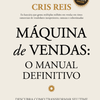 Máquina de Vendas: o manual definitivo